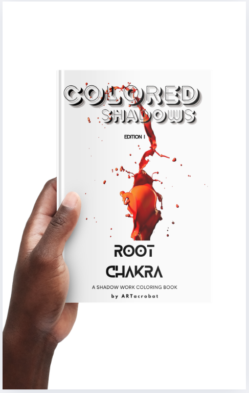 Colored Shadows - ROOT CHAKRA - hardback copy only